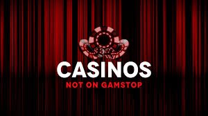 Discovering the Benefits of Not on Gamstop Casinos Discovering the Benefits of Not on Gamstop Casinos