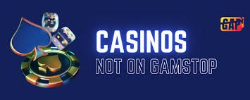 Discovering Casino Sites Not on Gamstop 945996690