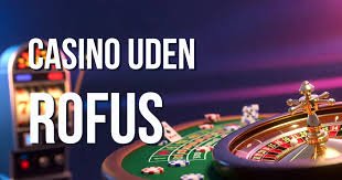 Casino Uden Rufus og Free Spins - Spil Bedre Uden Restriktioner