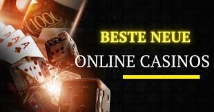 Die besten neuen Casinos 2023 Ein umfassender Leitfaden