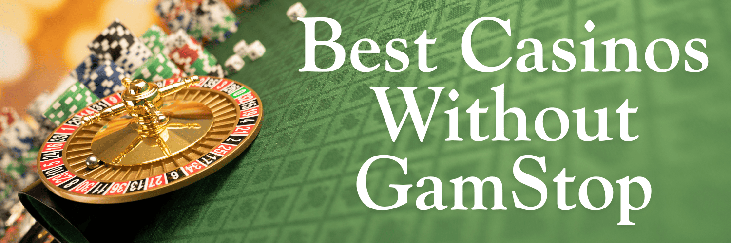 Discover the Best Non-Gamstop Casinos for Unlimited Fun